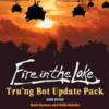 Fire In The Lake: Tru'ng Bot Update Pack 1 Fire In The Lake: Tru'ng Bot Update Pack -Board Game Shop 1603296524923 44308.1665765205