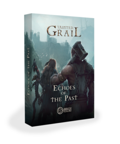 Tainted Grail: Echoes Of The Past