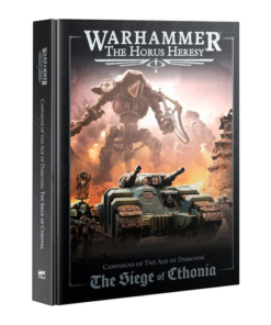 Warhammer: The Horus Heresy – Campaigns Of The Age Of Darkness – The Siege Of Cthonia (Hardcover)