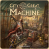 City Of The Great Machine 1 City Of The Great Machine -Board Game Shop image 14168.1677093330