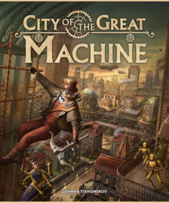 City Of The Great Machine