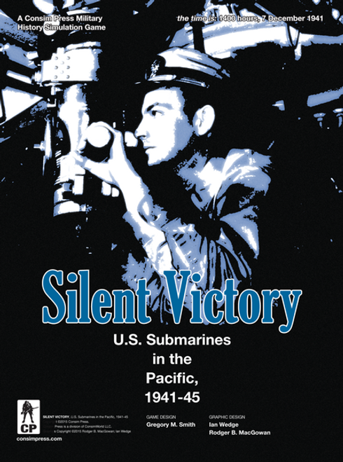 Silent Victory: U.S. Submarines In The Pacific, 1941-45 3 Silent Victory: U.S. Submarines In The Pacific, 1941-45