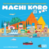 Machi Koro: 5th Anniversary Expansions 2 Machi Koro: 5th Anniversary Expansions -Board Game Shop image 22311.1649701956