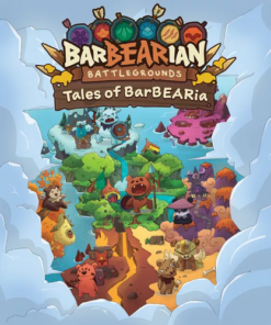 BarBEARian Battlegrounds: Tales Of BarBEARia