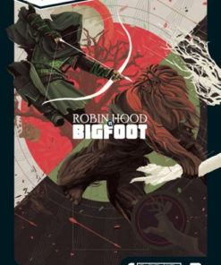 Unmatched: Robin Hood Vs. Bigfoot