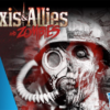 Axis And Allies And Zombies 2 Axis And Allies And Zombies -Board Game Shop image 29823.1649702197