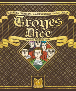 Troyes Dice