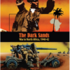 The Dark Sands: War In North Africa, 1940-42 1 The Dark Sands: War In North Africa, 1940-42 -Board Game Shop image 32701.1649702215