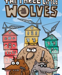 The Three Little Wolves