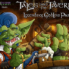 Tales From The Taverns: Legends Of Goblins Past -Board Game Shop image 43448.1649701950