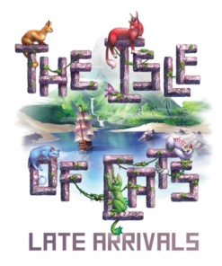 The Isle Of Cats: Late Arrivals