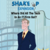 Shake Up: Where Did All The Tech In An IT Firm Go!? -Board Game Shop image 75326.1649702017