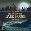 Wildlands Map Pack 2: The Fall Of The Dark House 1 Wildlands Map Pack 2: The Fall Of The Dark House -Board Game Shop image 85920.1649701910