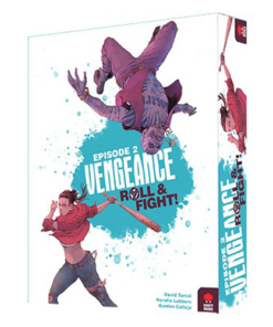 Vengeance: Roll & Fight Episode 2
