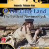 The Little Land: The Battle Of Novorossiysk (Dinged/Dented - 20% Off At Checkout) -Board Game Shop image 90845 15933.1649702036