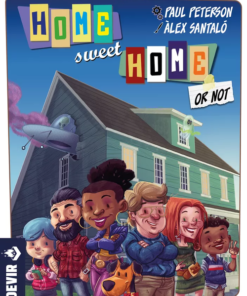 Home Sweet Home (or Not)