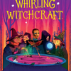 Whirling Witchcraft 2 Whirling Witchcraft -Board Game Shop image 99357.1649702007