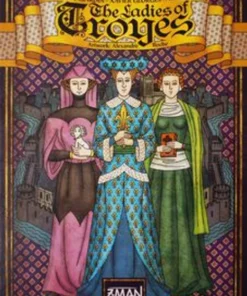 The Ladies Of Troyes