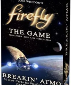 Firefly: The Game - Breakin' Atmo