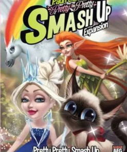 Smash Up: Pretty Pretty Smash Up