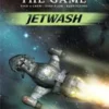 Firefly: The Game - Jetwash 1 Firefly: The Game - Jetwash -Board Game Shop pic2514194 16461.1649702118