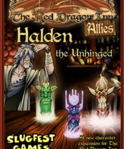 The Red Dragon Inn: Allies - Halden The Unhinged