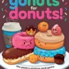 Go Nuts For Donuts 1 Go Nuts For Donuts -Board Game Shop pic3595157 21311.1649702155